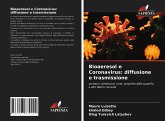 Bioaeresol e Coronavirus: diffusione e trasmissione