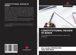 CONSTITUTIONAL REVIEW IN BENIN - KPOSSATON, Guy Landry;AZILINON, Ilona