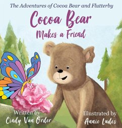 Cocoa Bear Makes a Friend - Order, Cindy van