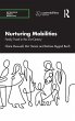 Nurturing Mobilities - Bild 1