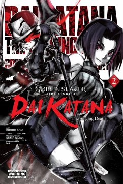 Goblin Slayer Side Story II: Dai Katana, Vol. 2 (manga) - Kagyu, Kumo