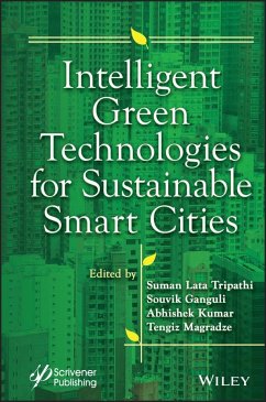 Intelligent Green Technologies for Sustainable Smart Cities - Tripathi, SL