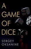 A Game of Dice