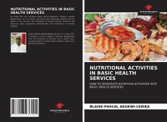 NUTRITIONAL ACTIVITIES IN BASIC HEALTH SERVICES - Akukwi-Ledika, Blaise-Pascal