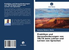 Praktiken und Herausforderungen von TBLTA beim Lehren und Lernen von Sprechen - Abate, Ketema Nebere;Admassu, Abebe