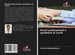 Rischi professionali e pandemia di Covid - Mukhopadhyay, Kishore