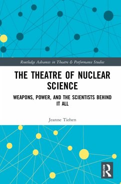 The Theatre of Nuclear Science - Tiehen, Jeanne P
