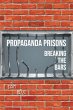 Propaganda Prisons - Bild 1