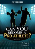 Can You Become a Pro Athlete?