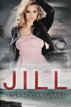 Jill The Sabela Series Book Four - Grant, Tina Hogan