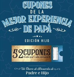 Cupones De La Mejor Experiencia De Papá - Edición Hijo - Joy Holiday Family