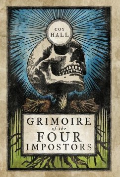 Grimoire of the Four Impostors - Hall, Coy