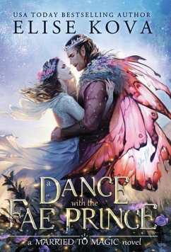 A Dance with the Fae Prince - Kova, Elise