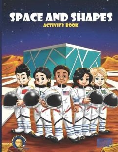 Space and Shapes: a Jupiter Elementary Activity Book - Dixon, Dani