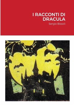 I Racconti Di Dracula - Bissoli, Sergio