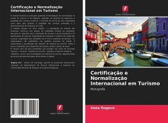 Certificação e Normalização Internacional em Turismo - Rogova, Anna