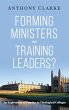 Forming Ministers or Training Leaders? - Bild 1