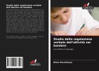 Studio della regolazione verbale dell'attività nei bambini