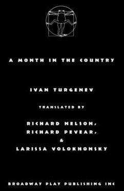 A Month in the Country - Turgenev, Ivan; Pevear & Volokhonsky, Nelson