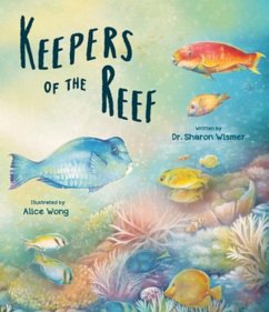 Keepers of the Reef - Wismer, Sharon