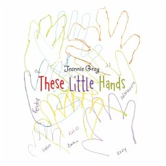 These Little Hands - Gray, Jeannie