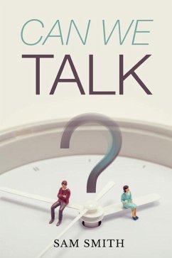 Can We Talk? - Smith, Sam