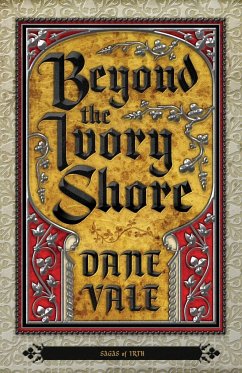 Beyond the Ivory Shore - Vale, Dane