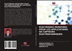 ÉLECTRODES MODIFIÉES POUR LES APPLICATIONS DE CAPTEURS ÉLECTROCHIMIQUES