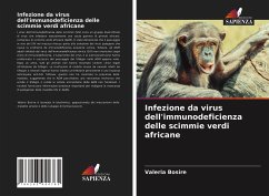 Infezione da virus dell'immunodeficienza delle scimmie verdi africane - Bosire, Valeria