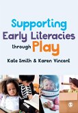 Supporting Early Literacies Through Play