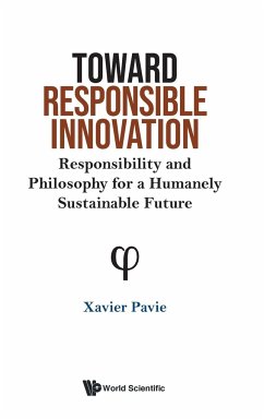 TOWARD RESPONSIBLE INNOVATION - Xavier Pavie