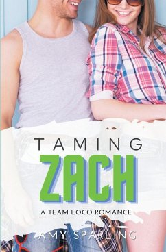 Taming Zach - Sparling, Amy