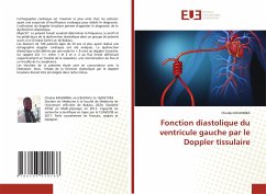 Fonction diastolique du ventricule gauche par le Doppler tissulaire - KASHIMBA, Charles