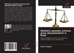 Niektóre sposoby ochrony praw obywatelskich w Rosji - Latypov, Denis