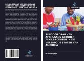 RISICOGEDRAG VAN AFRIKAANS GEBOREN ADOLESCENTEN IN DE VERENIGDE STATEN VAN AMERIKA