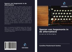 Sporen van hegemonie in de alternatieve - Santos, Caroline Pasternack