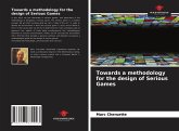 Towards a methodology for the design of Serious Games