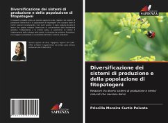 Diversificazione dei sistemi di produzione e della popolazione di fitopatogeni - Moreira Curtis Peixoto, Priscilla