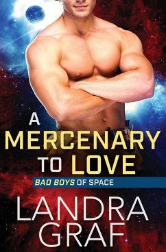 A Mercenary to Love - Graf, Landra