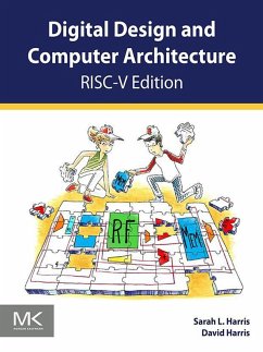 Digital Design and Computer Architecture, RISC-V Edition (eBook, ePUB) - Harris, Sarah; Harris, David