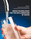 Green Technologies for the Defluoridation of Water (eBook, ePUB) Green Technologies for the Defluoridation of Water (eBook, ePUB)