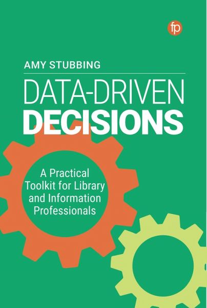 Data-Driven Decisions (eBook, ePUB) Data-Driven Decisions (eBook, ePUB)