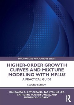 Higher-Order Growth Curves and Mixture Modeling with Mplus - Wickrama, Kandauda;Lee, Tae Kyoung;O'Neal, Catherine Walker