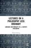 Lectures on a Philosophy Less Ordinary