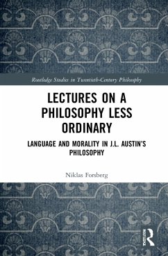 Lectures on a Philosophy Less Ordinary - Forsberg, Niklas