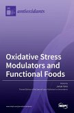 Oxidative Stress Modulators and Functional Foods