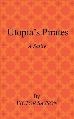 Utopia's Pirates - Sasson, Victor