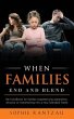 When Families End and Blend - Bild 1