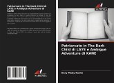 Patriarcato in The Dark Child di LAYE e Ambigue Adventure di KANE