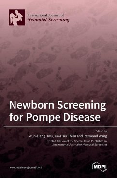 Newborn Screening for Pompe Disease